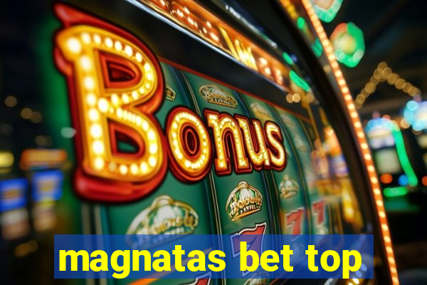 magnatas bet top